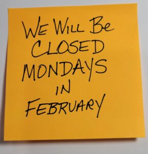 CLOSED MONDAYS in FEBRUARY @ BEAD WORLD, INC.